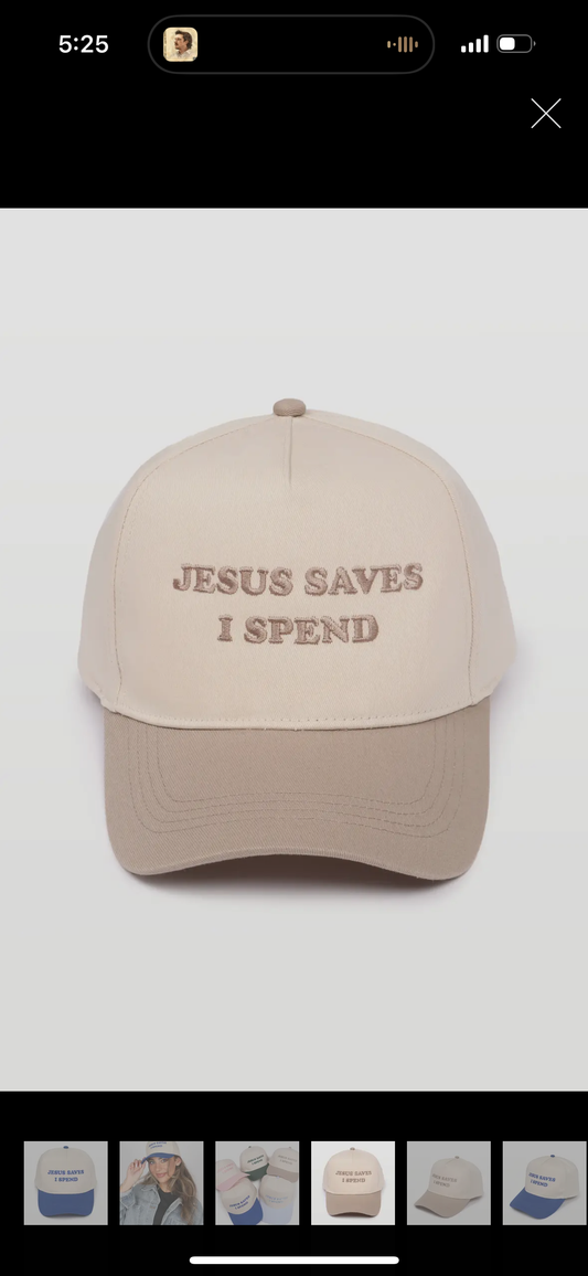 Jesus Saves I Spend