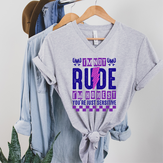I'm Not Rude, I'm Honest Graphic Tee