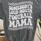 Loud Mouth Mama